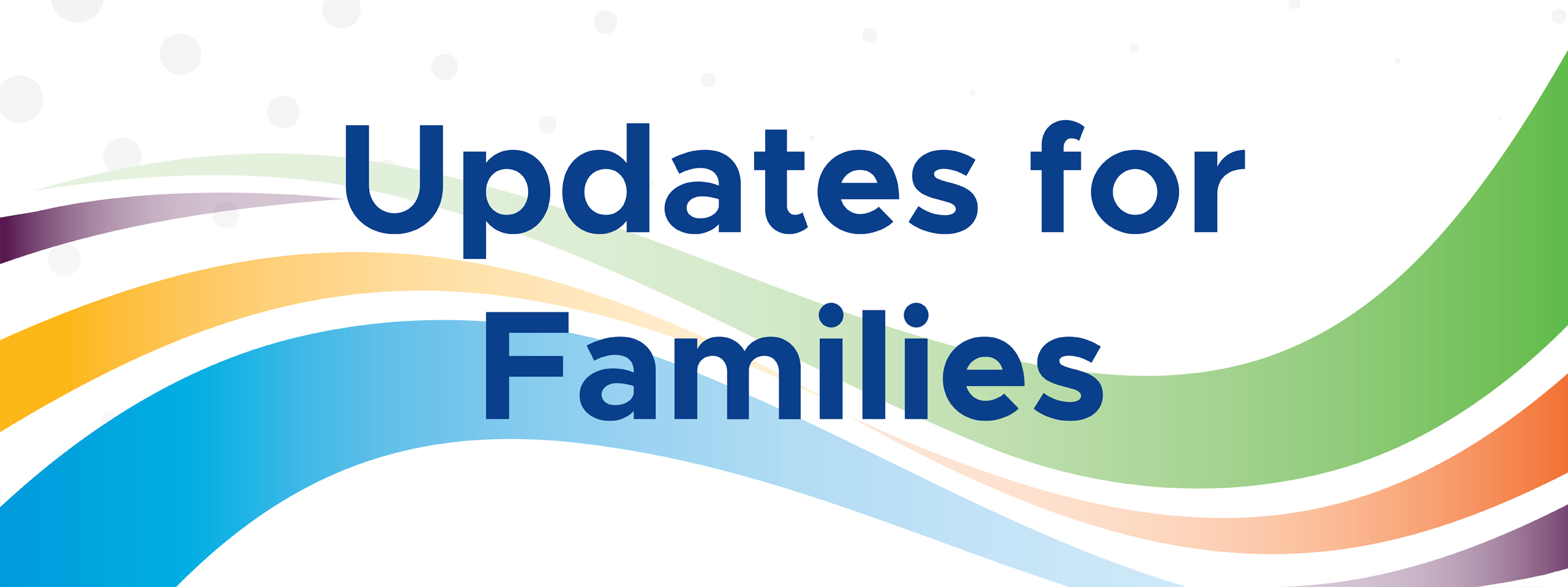 Updates for Families: December 22, 2023